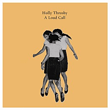 A Loud Call专辑 Holly Throsby