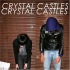 Crystal Castles专辑 Crystal Castles